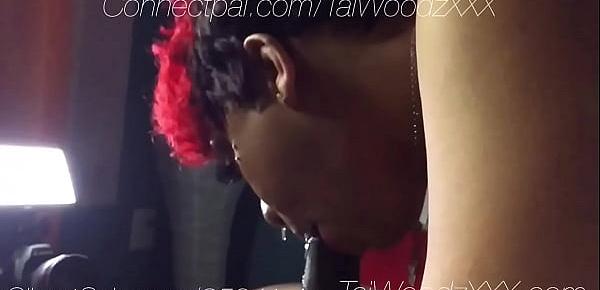  Tai Woodz Presents Super Sloppy Slow Motion Head From Cali Kush *JOIN TODAY!*